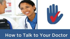 smiling doctor with phrase "how to talk to your doctor"